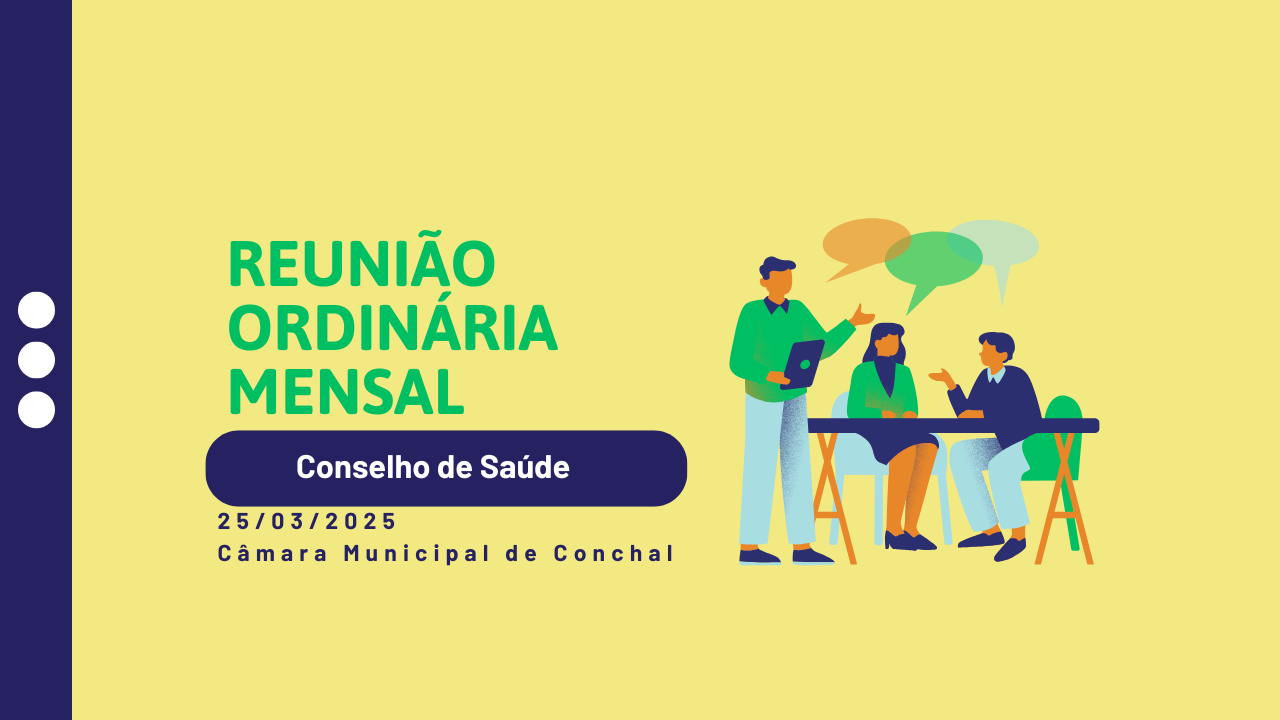 Reunião Ordinária Mensal do Conselho de Saúde