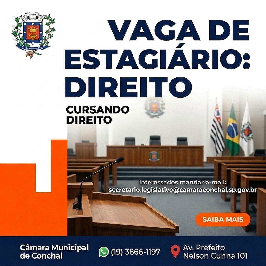 Vagas de Estagiário de Direito na Câmara Municipal de Conchal